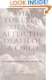 What Forever Means After the Death of a Child: Transcending the Trauma, Living with the Loss
