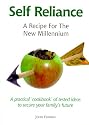 Self Reliance: A Recipe for the New Millennium
