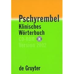Pschyrembel Klinisches W�rterbuch 2002, 1 CD-ROM F�r Windows 95/98/ME/NT 4.0/2000. Mit engl.-dtsch./dtsch.-engl. Glossar, Abk., Akronymen, Terminologica anatomica