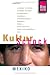  : KulturSchock Mexiko: Alltagskultur, Tradition, Verhaltensregeln, Religion, Tabus, Mann und Frau, Stadt- und Landleben
