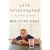 Life Interrupted: The Unfinished Monologue