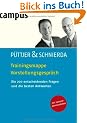 Trainingsmappe Vorstellungsgespr�ch: Die 200 entscheidenden Fragen und die besten Antworten  Mit CD-ROM