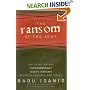The Ransom of the Jews: The Story of Extraordinary Secret Bargain Between Romania and Israel