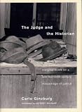 The judge and the historian : marginal notes on a late-twentieth-century miscarriage of justice