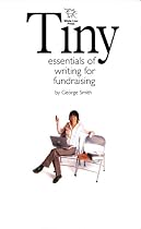 Tiny Essentials of Writing for Fundraising