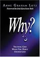 Why?: Trusting God When You Don't Understand
