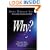 Why?: Trusting God When You Don't Understand