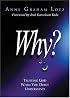 Why?: Trusting God When You Don't Understand
