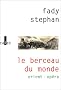 Le Berceau du monde : Orient - Op�ra