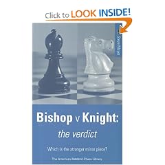 Bishop Versus Knight (American Batsford Chess Library)