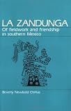 LA Zandunga: Of Fieldwork and Friendship in Southern Mexico