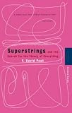 Superstrings and the Search for the Theory of Everything