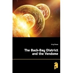 The Back-Bay District and the Vendome