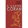 A contre Coran