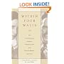 Within Four Walls: The Correspondence between Hannah Arendt and Heinrich Bl�cher, 1936-1968