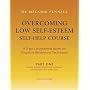 Overcoming Low Self-Esteem Self-help Programme (Overcoming)