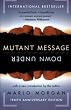 Mutant Message Down Under