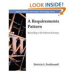 A Requirements Pattern: Succeeding in the Internet Economy (Information Technology)