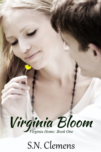 Virginia Bloom (Virginia Home) by S.N. Clemens