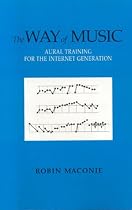 The Way of Music: Aural Training for the Internet Generation