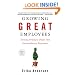 Growing Great Employees: Turning Ordinary People into Extraordinary Performers