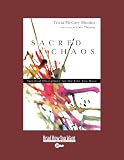 Sacred Chaos: Spiritual Disciplines for the Life You Have