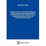 Ansatzpunkte einer systematischen Erfassung, Analyse und Steuerung latenter Akzeptanz- und Adoptionspotenziale am Beispiel smarter Anwendungsszenarien der Near Field Communication Technologievon "Marc-Oliver Reeh"