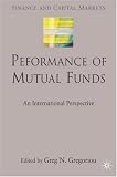 Review Palgrave Macmillan  / Performance of Mutual Funds: An International Perspective (Finance and Capital Markets)