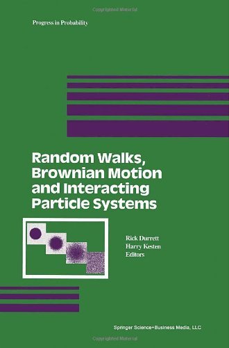 Random Walks, Brownian Motion, and Interacting Particle Systems: A Festschrift in Honor of Frank Spitzer (Progress in Probability, Volume 28)