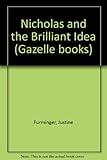 Nicholas and the brilliant idea