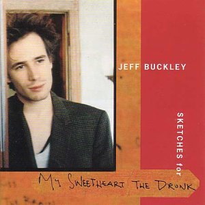 Jeff Buckley - The Sky Is a Landfill Lyrics - Zortam Music