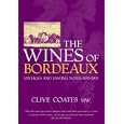 The Wines of Bordeaux: Vintages and Tasting Notes 1952-2003