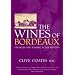 The Wines of Bordeaux: Vintages and Tasting Notes 1952-2003