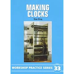 Making Clocks (Workshop Practice)