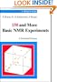 150 and More Basic NMR Experiments: A Practical Course