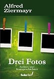 Drei Fotos-