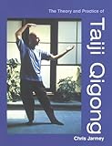 The theory and practice of Taiji Qigong