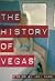 The History of Vegas