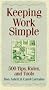 Keeping Work Simple: Solutions for a Safer Workplace