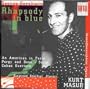 Rhapsody in Blue / American in Paris / Cuban Ov