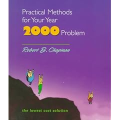Practical Methods for Your Year 2000 Problem: The Lowest Cost Solution