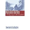 Marsden Hartley: The Biography of an American Artist
