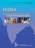 India and the knowledge economy : leveraging strengths and opportunities