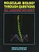Book Molecular Biology Through Questions: Self-Assessment and Review