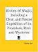 History of Magic: Including a Clear, and Precise Exposition of its Procedure, Rites and Mysteries by Eliphas Levi ISBN 1564594041
