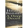 A Deep Deceit