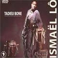 Tadieu Bone (Best of)