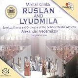 Revue Pentatone  / Mikhail Glinka: Ruslan and Lyudmila [Hybrid SACD]