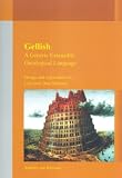 Gellish: A Generic Extensible Ontological Language - Design and Application of a Universal Data Structure (Stand Alone Dup)