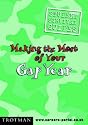 Making the Most of Your Gap Year (Student Survival Guides)